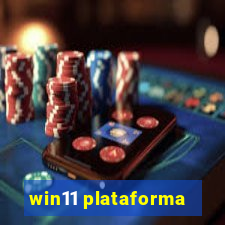 win11 plataforma